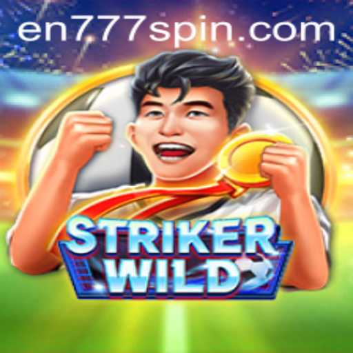 The Thrilling World of StrikerWILD: Enter the Adventure with en777