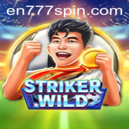 The Thrilling World of StrikerWILD: Enter the Adventure with en777